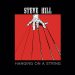 Steve Hill Hanging on a String cover