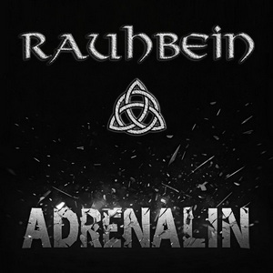 Rauhbein Adrenalin cover