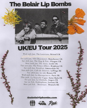 The Belair Lip Bombs UK & European Tour 2025 poster