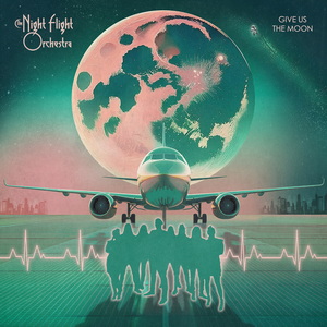 The Night Flight Orchestra Give Us the Moon cover