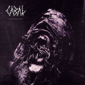 Cabal Everything Rots cover