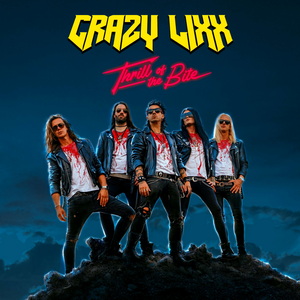 Crazy Lixx to release new studio album “Thrill of the Bite” on