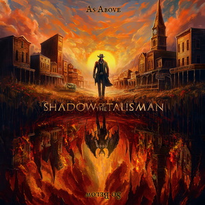 Shadow of the Talisman As Above, So Below cover