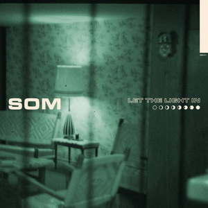SOM Let the Light In cover