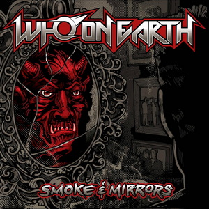 Who On Earth Smoke & Mirrors EP cover