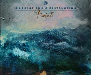 Imminent Sonic Destruction Floodgate cover