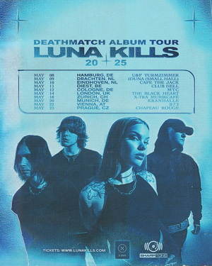 Luna Kills European Tour 2025 poster