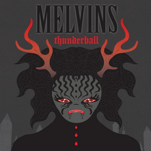 Melvins Thunderball cover