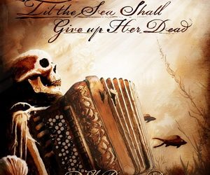 Ye Banished Privateers Til the Sea Shall Give up Her Dead cover