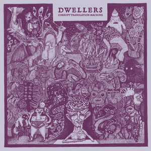 Dwellers Corrupt Translation Machine cover