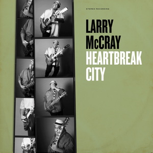 Larry McCray Heartbreak City cover