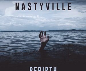 Nastyville Rebirth cover