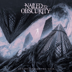 Nailed To Obscurity Generation of the Void cover