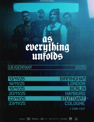 As Everything Unfolds European & UK headline Tour 2025 poster