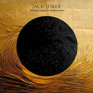 Jack The Joker The Devil to Pay in the Backlands cover