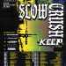 Slow Crush European Tour 2025 poster