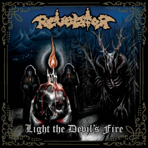 Revelator Light the Devil’s Fire cover