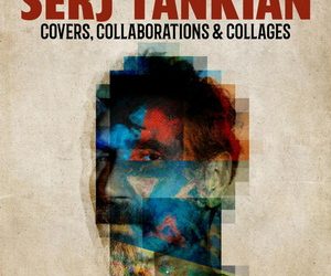Serj Tankian Covers, Collaborations & Collages cover