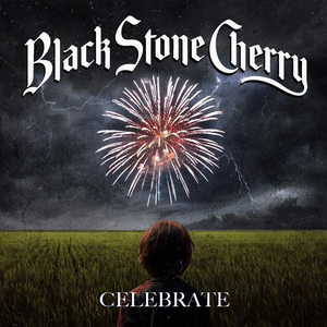 Black Stone Cherry Celebrate EP cover