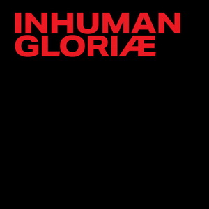 Inhuman Gloriæ cover