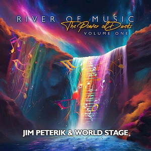 Jim Peterik & World Stage River of Music: The Power of Duets, Vol. 1 cover