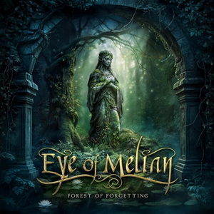 Eye Of Melian Forest of Forgetting cover
