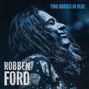 Robben Ford Two Shades of Blue cover