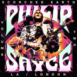 Philip Sayce Scorched Earth: Volume 2 Live in LA / London cover
