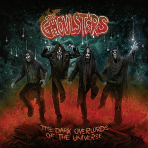 The Ghoulstars The Dark Overlords of the Universe cover