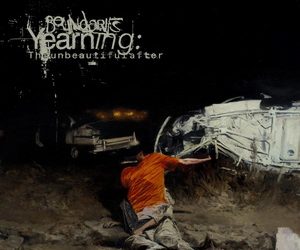 Boundaries Yearning: the Unbeautiful After cover
