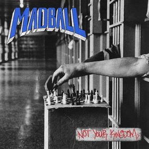 Madball Not Your Kingdom cover