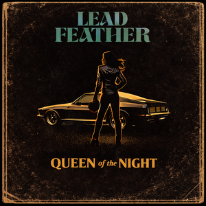 Leadfeather Queen of the Night single cover