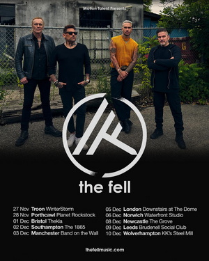 The Fell UK Tour 2026 poster