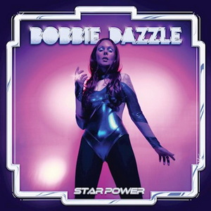 Bobbie Dazzle Star Power cover