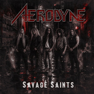 Aerodyne Savage Saints cover