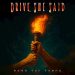 Drive, She Said Pass the Torch cover