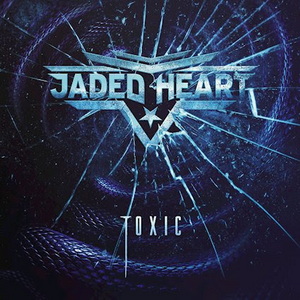 Jaded Heart Toxic cover