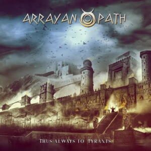 Arrayan Path Thus Always to Tyrants cover